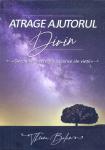 Atrage ajutorul Divin: Decodifică secretele ascunse ale vieții