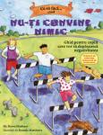 Ce să faci... când nu-ți convine nimic: Ghid pentru copiii care vor să depășească negativitatea