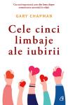 Cele cinci limbaje ale iubirii: Cum să-i arăți partenerului că ești implicat trup și suflet în relație