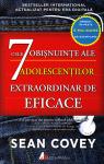 Cele 7 obișnuințe ale adolescenților extraordinar de eficace: Ghidul fundamental pentru succes al adolescenților