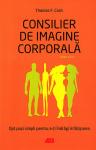 Consilier de imagine corporală: opt pași simpli pentru a-ți îndrăgi înfățișarea