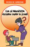 Cum să îmbunătățim disciplina copiilor la școală