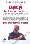 Dacă încă nu ai reușit... poți să reușești acum!
