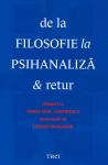 De la filosofie la psihanaliză & retur (dialoguri)