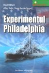 Experimentul PHILADELPHIA și alte conspirații OZN
