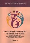 Factorii intrapsihici ai calității vieții: Relația dintre iertare, recunoștință, copingul religios și calitatea vieții familiei