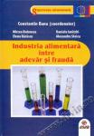 Industria alimentară între adevăr și fraudă