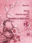 Manual de depanare-reparare prin Shamballa MDH Reiki
