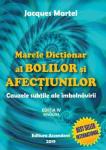 Marele dicționar al bolilor și afecțiunilor: Cauzele subtile ale îmbolnăvirii