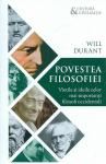Povestea filosofiei: Viețile și ideile celor mai importanți filosofi occidentali