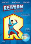 Retman și retmagia: Desene animate psihoterapeutice