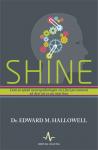 SHINE: Cum te ajută neuropsihologia să-i faci pe oameni să dea tot ce au mai bun