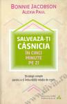 Salvează-ți căsnicia în cinci minute pe zi. Strategii simple pentru a-ți îmbunătăți relația de cuplu