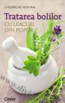 Tratarea bolilor cu leacuri din popor