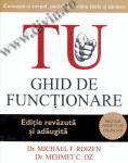 TU: ghid de funcționare. Cunoaște-ți corpul pentru a rămâne tânar și sănătos