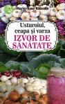 Usturoiul, ceapa și varza - izvor de sănătate