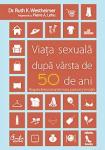 Viața sexuală după vârsta de 50 de ani. Reaprinderea romantismului, pasiunii și emoției!