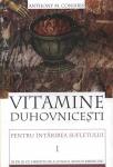Vitamine duhovnicești pentru întărirea sufletului vol. 1: Zi de zi cu Hristos de-a lungul anului bisericesc