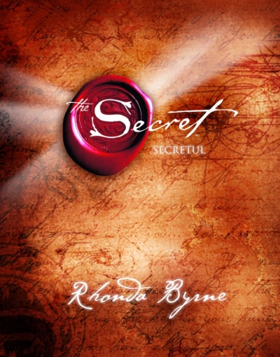 Secretul (The Secret): Cartea 1 :. Rhonda Byrne :. Adevăr Divin :. Editura Adevăr Divin (Detalii)