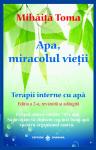 Apa, miracolul vieții. Terapii interne cu apă