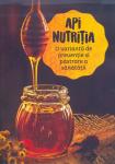 Api Nutriția o variantă de prevenție și păstrare a sănătății