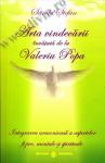 Arta vindecării învățată de la Valeriu Popa. Integrarea armonioasă a aspectelor fizice, mentale și spirituale
