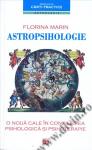 Astropsihologie. O nouă cale în consilierea psihologică și psihoterapie