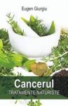 Cancerul. Tratamente naturiste