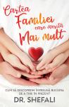 Cartea familiei care merită mai mult. Cum să descoperim împreună bucuria de a trăi în prezent
