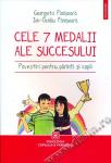 Cele 7 medalii ale succesului. Povestiri pentru părinți și copii