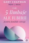 Cele cinci limbaje de iubire pentru familiile vitrege