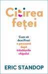 Citirea feței. Cum să descifrezi o persoană după trăsăturile chipului