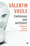 Confesiunea unui nutriționist: Mecanismele interioare ale slăbitului