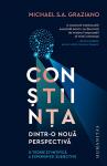 Conștiința dintr-o nouă perspectivă. O teorie științifică a experienței subiective