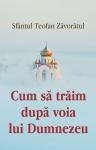 Cum să trăim după voia lui Dumnezeu