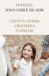 Cuvinte despre creșterea copiilor