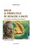 Dacia și proiectele de refacere a Daciei