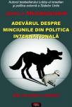 De ce mint liderii? Adevărul despre minciunile din politica internațională