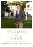 Drumul spre casă. Dialog cu Principele Nicolae al României