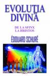 Evoluția divină de la Sfinx la Hristos
