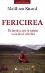 Fericirea. Un drept cu care ne naștem, o cale de a-l valorifica