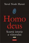 Homo deus. Scurtă istorie a viitorului