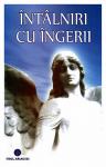 Întâlniri cu îngerii