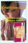 Kinetoterapia: Echilibrarea energiei și fortificarea mușchilor