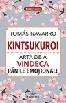 Kintsukuroi. Arta de a vindeca rănile emoționale