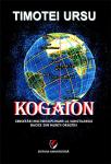 Kogaion: Cercetări multidisciplinare la sanctuarele dacice din Munții Orăștiei