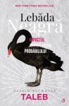 Lebada neagră: Impactul foarte puțin probabilului
