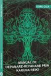 Manual de depanare-reparare prin Karuna Reiki