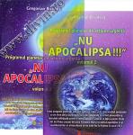 Programul planetar de acțiune urgentă Nu Apocalipsa!!!. Vol. 1+2