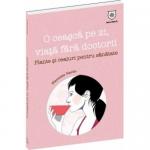 O ceașcă pe zi, viață fără doctorii. Plante și ceaiuri pentru sănătate